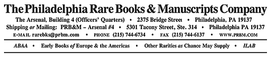 Philadelphia Rare Books & Manuscripts Company - Early Printed Books, Substantive Manuscripts, U.S. and Latin Americana, Mexico & New World Languages, Hispanica, Histories & the History of Ideas, Travels, Cookery, Law, Religion, & Bibles (All Antiquarian)